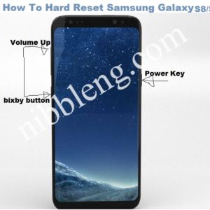 How to Soft Reset and Hard Reset Samsung Galaxy S8 and S8 Plus